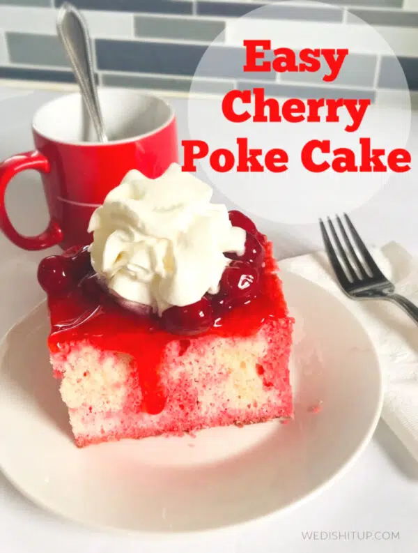 Easy Cherry Poke Cake 