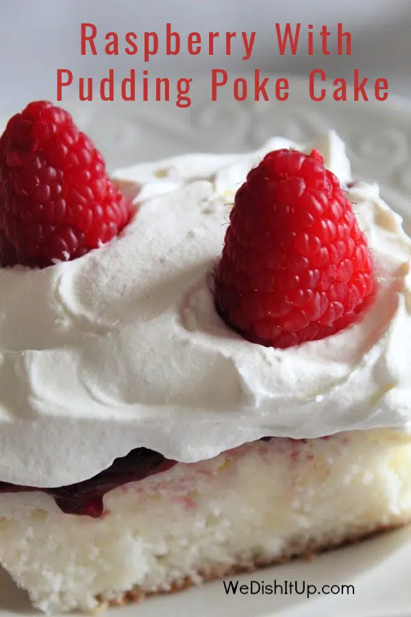 Raspberry Poke Cake With Pudding