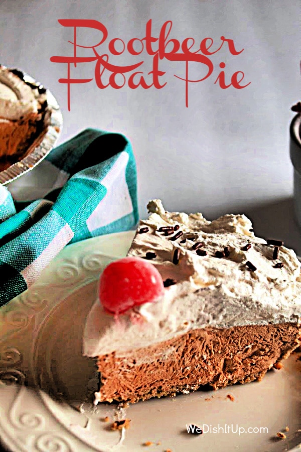 The Best Root Beer Float Pie Rootbeer Float Pie We Dish It Up