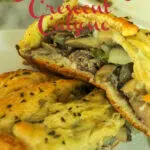 Philly Cheesesteak Crescent Calzone