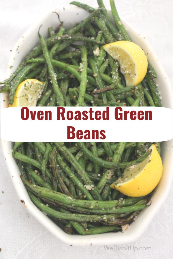 Oven Roasted Grean Beans 