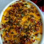 Loaded Mashed Potato Bake