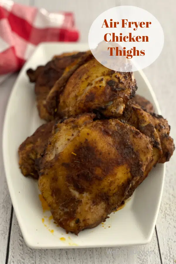 Air Fryer Chicken Thighs 