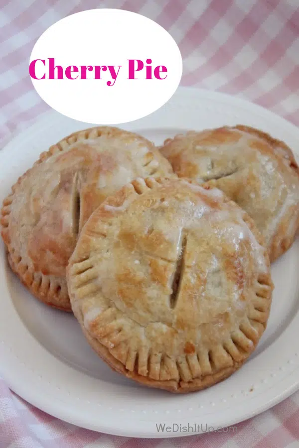 Easy to Make Cherry Pies