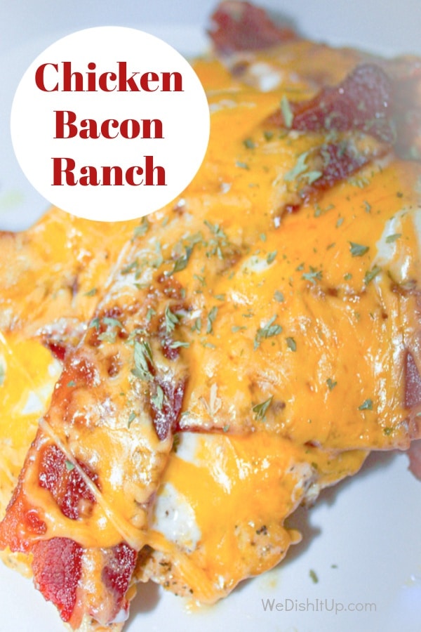 Easy Chicken Bacon Ranch 