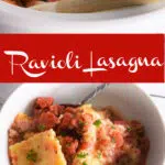 Ravioli Lasagna