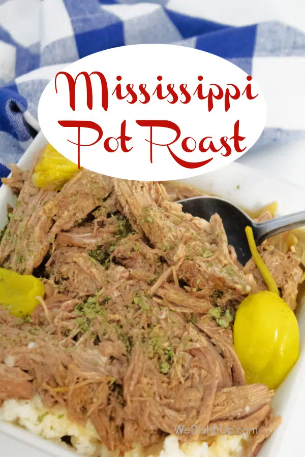 Mississippi Pot Roast 