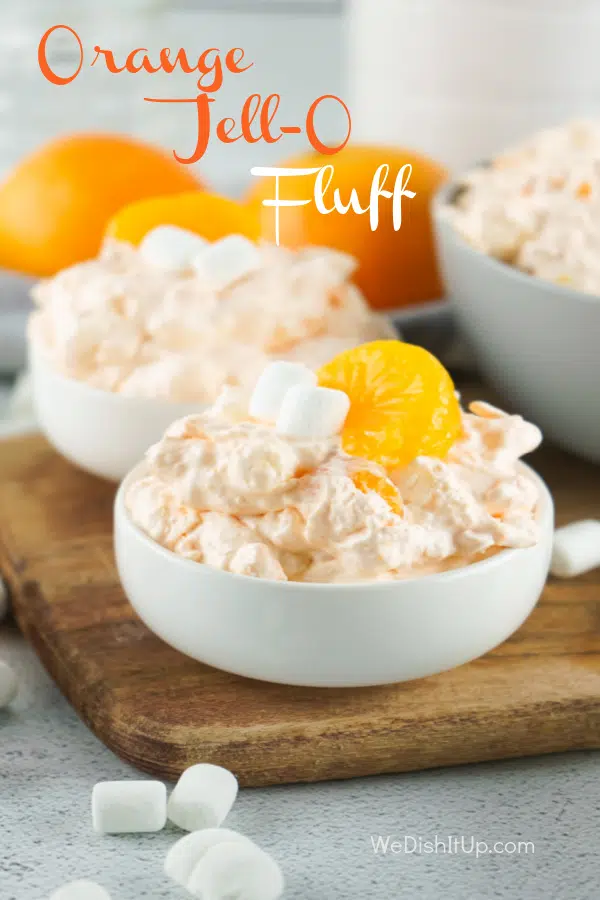 The Best Orange Jello Fluff